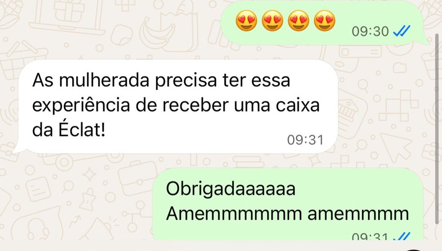 Cliente Lumière: As mulherada precisa ter essa experiência de receber uma caixa da Éclat!